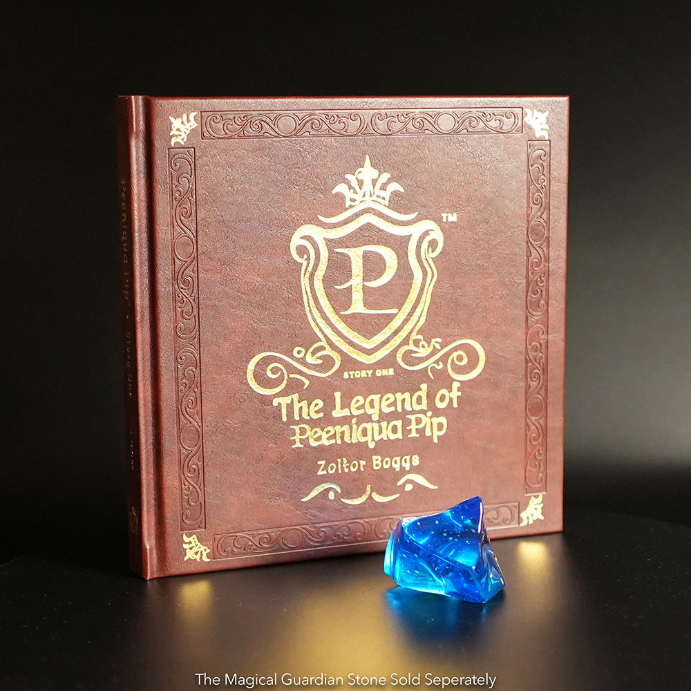 The Legend of Peeniqua Pip™ (Hardcover) + Magical Guardian Stone